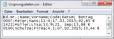 Die csv- (Text-) Datei im Editor geöffnet